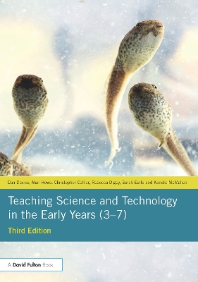 Teaching Science and Technology in the Early Years (3–7) book