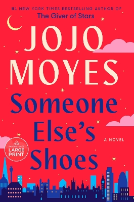 Someone Else's Shoes: A Novel by Jojo Moyes