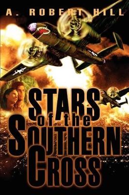 Stars of the Southern Cross by A Robert Hill