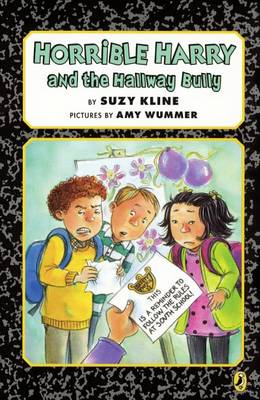 Horrible Harry and the Hallway Bully by Suzy Kline