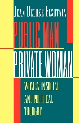 Public Man, Private Woman book