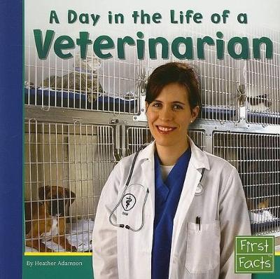 Day in the Life of a Veterinarian book