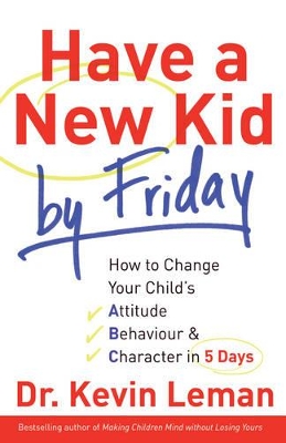 Have a New Kid by Friday book