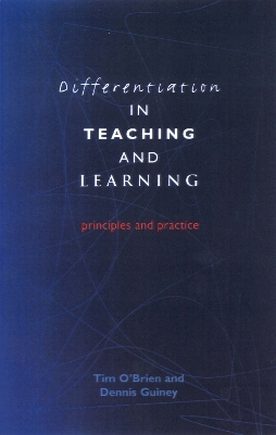 Differentiation in Teaching and Learning by Tim O'Brien