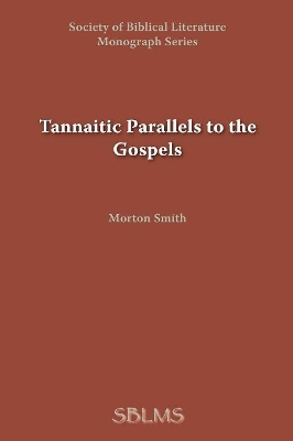 Tannaitic Parallels to the Gospels book