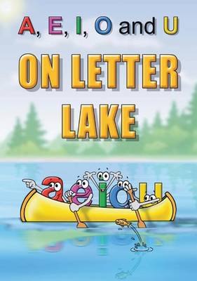 A, E, I, O and U on Letter Lake book