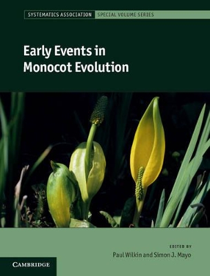 Early Events in Monocot Evolution book