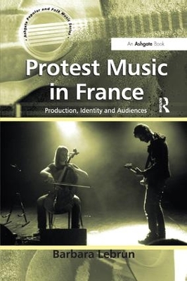 Protest Music in France by Barbara Lebrun