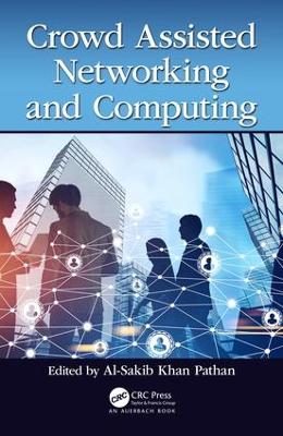 Crowd Assisted Networking and Computing book