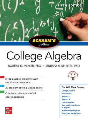 Schaum's Outline of College Algebra, Fifth Edition book