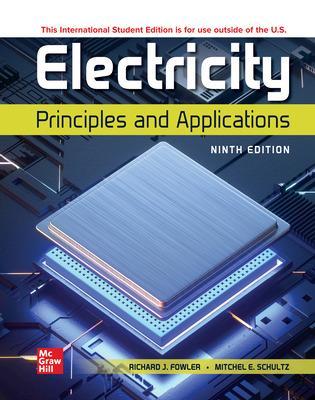 Electricity: Principles and Applications ISE book