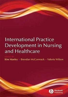 International Practice Development in Nursing and Healthcare book