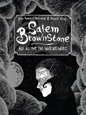 Salem Brownstone: All Along the Watchtowers book