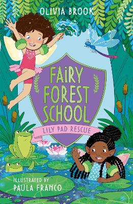 Fairy Forest School: Lily Pad Rescue: Book 4 book