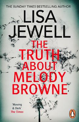 The The Truth About Melody Browne by Lisa Jewell