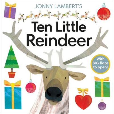 Jonny Lambert's Ten Little Reindeer by Jonny Lambert