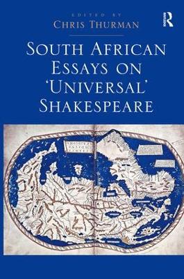 South African Essays on 'Universal' Shakespeare book