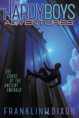 Hardy Boys Adventures #9: The Curse of the Ancient Emerald by Franklin W. Dixon