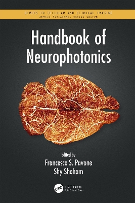 Handbook of Neurophotonics by Francesco S. Pavone