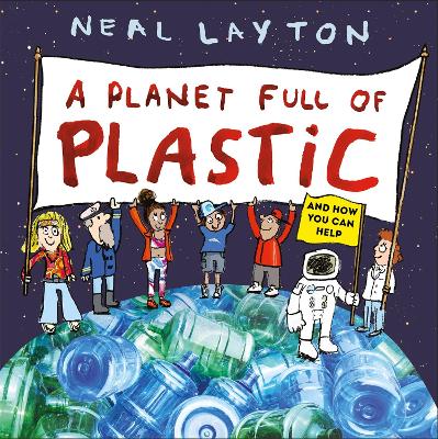 Eco Explorers: A Planet Full of Plastic: and how you can help book