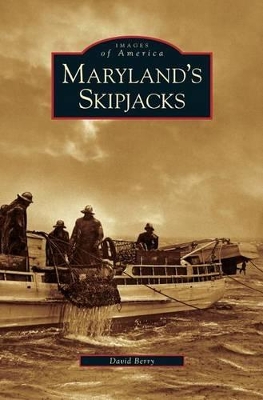 Maryland's Skipjacks book