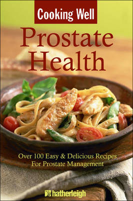 Cooking Well: Prostate Health book