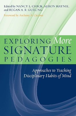 Exploring More Signature Pedagogies by Nancy L. Chick