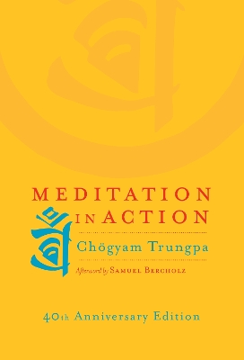 Meditation In Action book