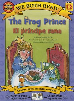 Frog Prince/El Principe Rana book