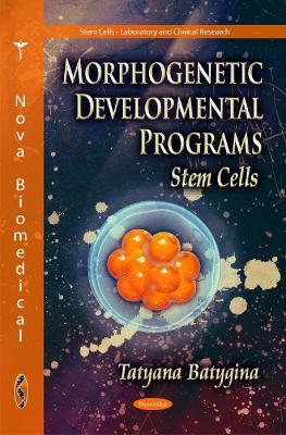 Morphogenetic Developmental Programs book