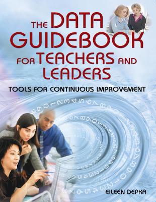 Data Guidebook for Teachers and Leaders book