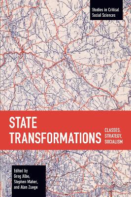 State Transformations: Classes, Strategy, Socialism book