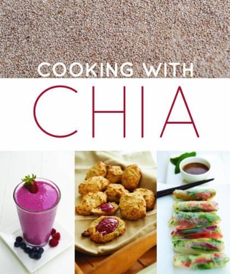 Cooking With Chia book
