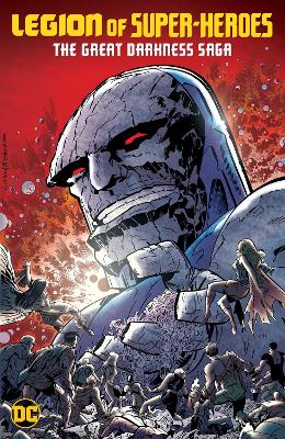Legion of Super-Heroes: The Great Darkness Saga book