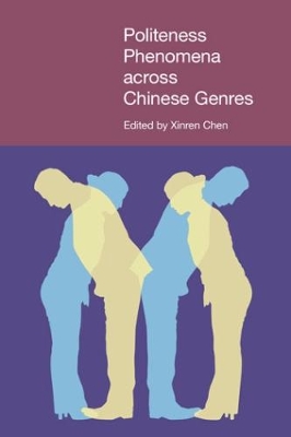 Politeness Phenomena across Chinese Genres book