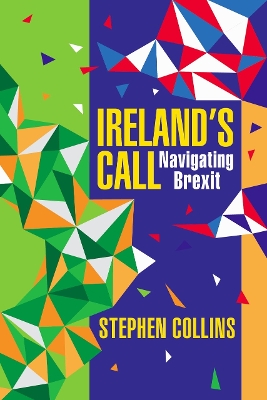 Ireland's Call: Navigating Brexit book