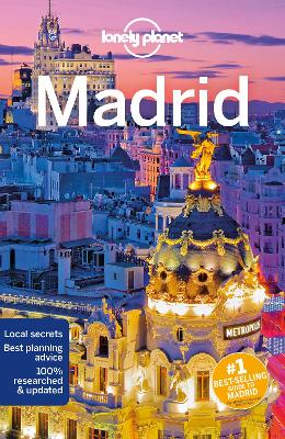 Lonely Planet Madrid by Lonely Planet