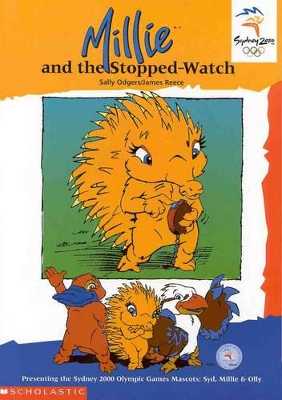 Olympic Mascots: Book 2: Millie and the Stopped Watch book