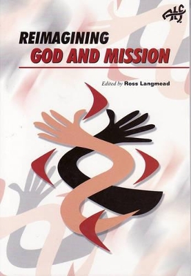 Reimagining God and Mission book