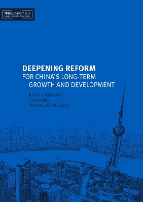 Deepening Reform for China's Long-Term Growth and Development book