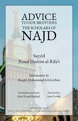 Advice to Our Brothers the Scholars of Najd book