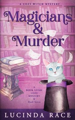 Magicians & Murder: A Paranormal Witch Cozy Mystery book