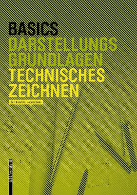 Basics Technisches Zeichnen book