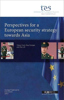 Perspectives for a European Security Strategy Towards Asia book