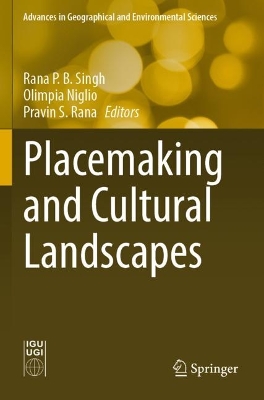 Placemaking and Cultural Landscapes book