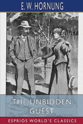 The Unbidden Guest (Esprios Classics) book