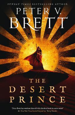 The Desert Prince by Peter V. Brett