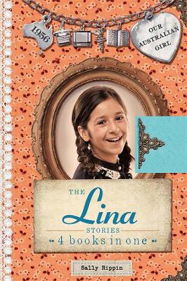 Our Australian Girl: The Lina Stories book