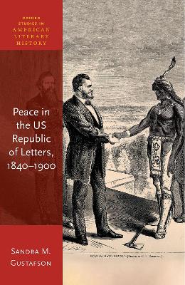 Peace in the US Republic of Letters, 1840-1900 book