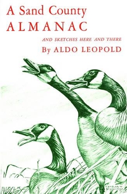 Sand County Almanac by Aldo Leopold